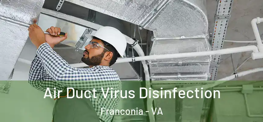  Air Duct Virus Disinfection Franconia - VA