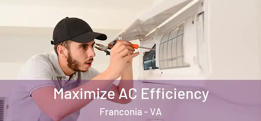  Maximize AC Efficiency Franconia - VA