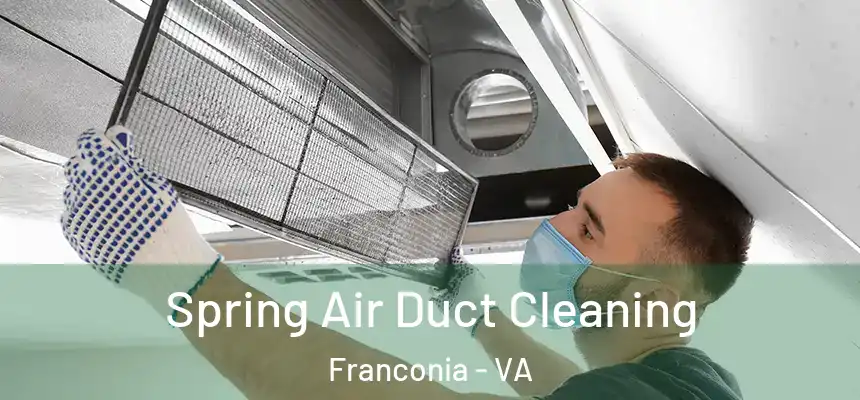  Spring Air Duct Cleaning Franconia - VA