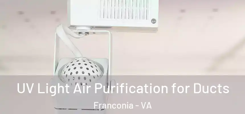  UV Light Air Purification for Ducts Franconia - VA